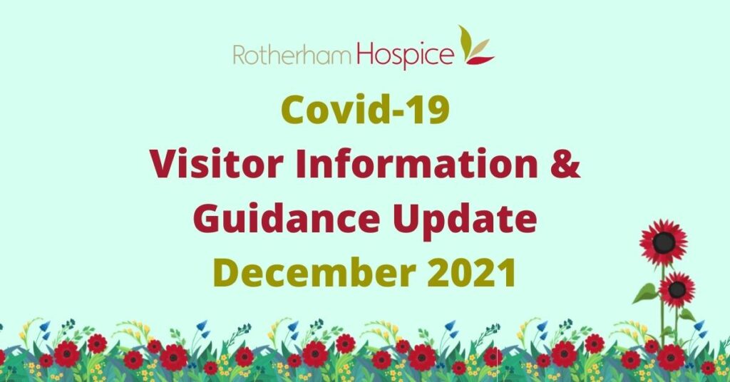 Rotherham Hospice Covid-19 Visitor Update